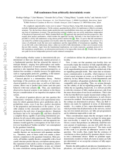 Full randomness from arbitrarily deterministic events