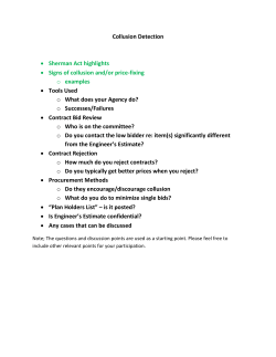 Collusion Detection • Sherman Act highlights • Signs of collusion