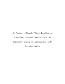 An Analysis of Equally Weighted and Inverse Probability Weighted