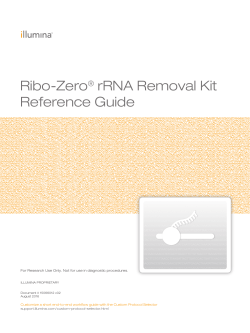 Ribo-Zero rRNA Removal Kit Reference Guide