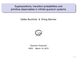 Superpositions, transition probabilities and primitive