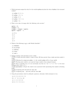 1. Which statement assigns the value 3 to the variable myNum and