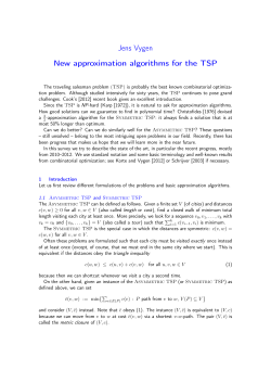 Jens Vygen New approximation algorithms for the TSP