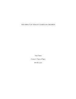 THE IMPACT OF VIOLENT GAMES ON