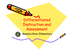 Differentiated Instruction and Differentiated Instruction and