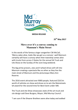 Move over it`s a convoy coming to Mannum`s