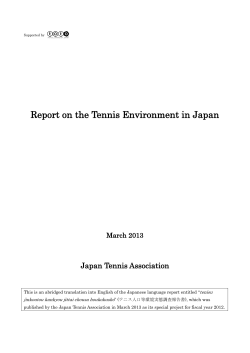Report on the Tennis Environment in Japan
