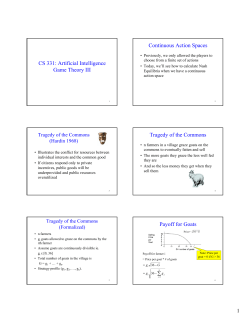 CS 331: Artificial Intelligence Game Theory III y