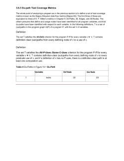 3.6.3 Du-path Test Coverage Metrics The whole point of analyzing a