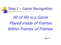 Step I &ndash; Game Recognition