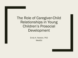 The Role of Caregiver-Child Relationships in Young Children`s