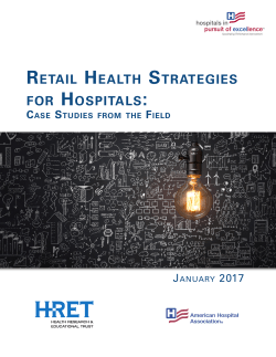 RETAIL HEALTH STRATEGIES FOR HOSPITALS: