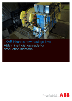 LKAB Kiruna`s new haulage level ABB mine hoist upgrade for
