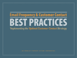 Implementing the Optimal Customer Contact Strategy