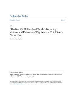 "The Best Of All Possible Worlds"`: Balancing Victims` and