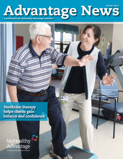 Advantage News, a publication for MyHealth Advantage Members