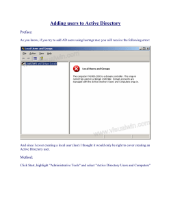 Adding users to Active Directory Preface: As you know, if you try