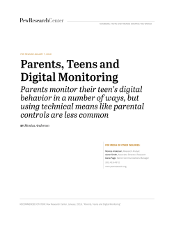 Parents, Teens and Digital Monitoring