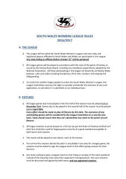 SOUTH WALES WOMENS LEAGUE RULES 2016/2017
