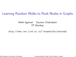 Learning Random Walks to Rank Nodes in Graphs