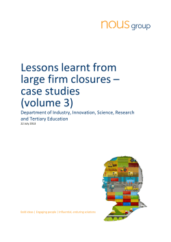 Lessons learnt from large firm closures &ndash; case studies (volume 3)