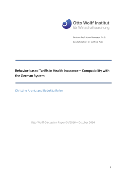Behavior-based Tariffs in Health Insurance