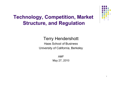 Technology, Competition, Market Structure, and Regulation