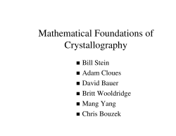 Mathematical Foundations of Crystallography - UW