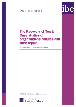 The Recovery of Trust: Case studies of organisational failures and