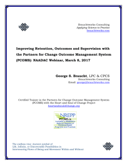 Improving Retention, Outcomes and Supervision with the