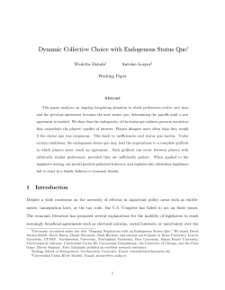 Dynamic Collective Choice with Endogenous Status Quo