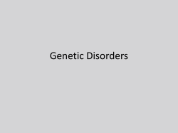 Genetic Disorders - Wikispaces