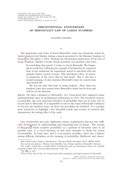 Tercentennial anniversary of Bernoulli`s law of large numbers
