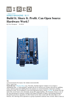 Build It. Share It. Profit. Can Open Source Hardware Work?