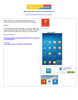 Office 365 Outlook &ndash; How to Set Up Mobile Devices Note: Make sure