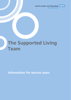 The Supported Living Team - South London and Maudsley NHS