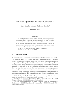 Price or Quantity in Tacit Collusion?