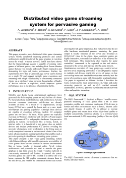 Distributed Video Game Streaming System for