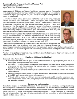Increasing Profits Through an Additional Residual Pool