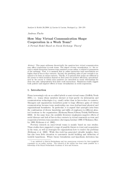 How May Virtual Communication Shape Cooperation in a Work Team?