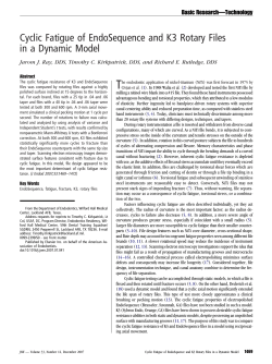 Cyclic Fatigue of EndoSequence and K3 Rotary Files in a Dynamic