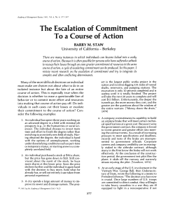 The Escalation of Commitment To Course of Action