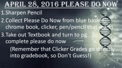April 28, 2016 Please Do Now
