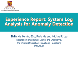 Experience Report: System Log Analysis for Anomaly