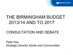 The Birmingham Budget 2013/14 and to 2017