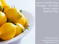 How to GITify Your Changes: the Easy Peasy Lemon Squeezy Way