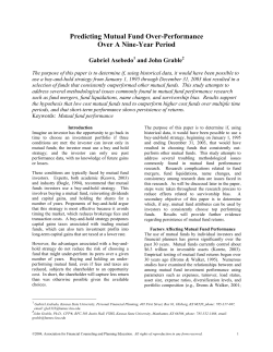 Predicting Mutual Fund Over-Performance Over A Nine
