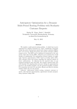 Anticipatory Optimization for a Dynamic Multi