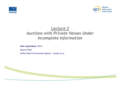 Lecture 2 Auctions with Private Values Under Incomplete Information