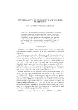 HYPERBOLICITY OF SEMIGROUPS AND FOURIER MULTIPLIERS